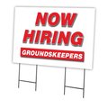 Signmission Now Hiring Groundskeepers Yard Sign & Stake outdoor plastic coroplast window, C-2436 GROUNDSKEEPERS C-2436 GROUNDSKEEPERS